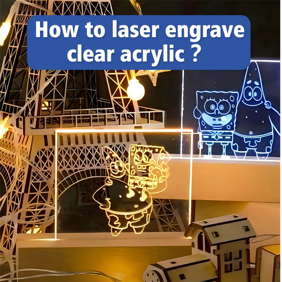 Laser engraving clear acrylic