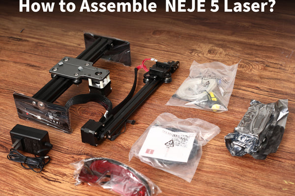 How to Assemble  NEJE 5 Laser?