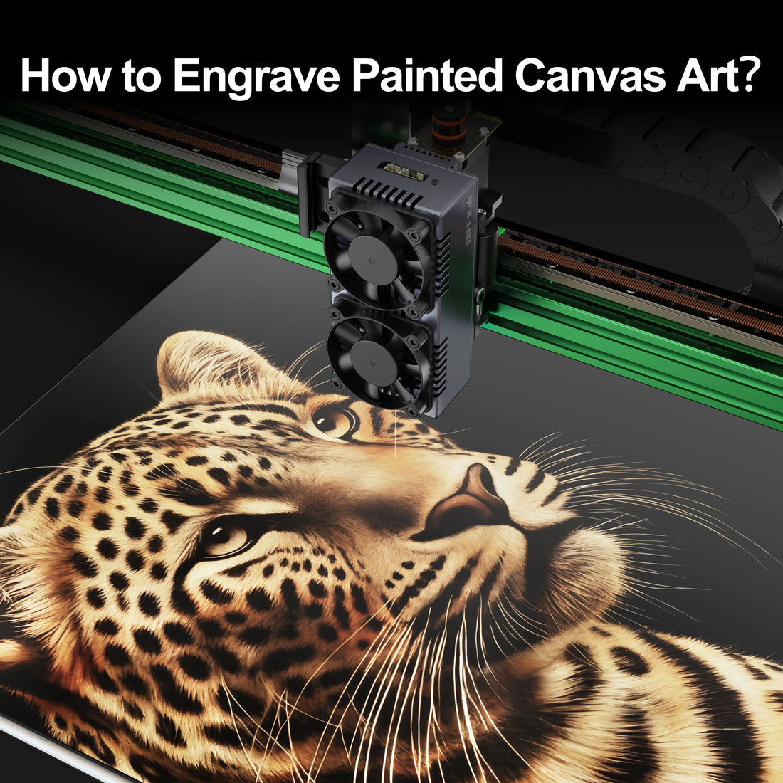 How to Create DIY Laser-Engraved Painted Canvas Art？
